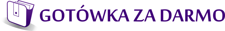 Gotowka za darmo